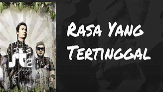 Download Lagu Rasa Yang Tertinggal Mp3